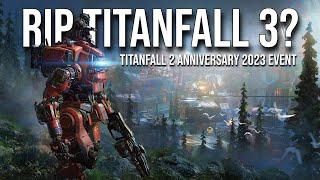 Things Aren't Looking Good for Titanfall 3... (Anniversary 2023 Event)