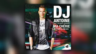 Dj Antoine, The Beat Shakers - Ma Cherie (Basswar Remix)