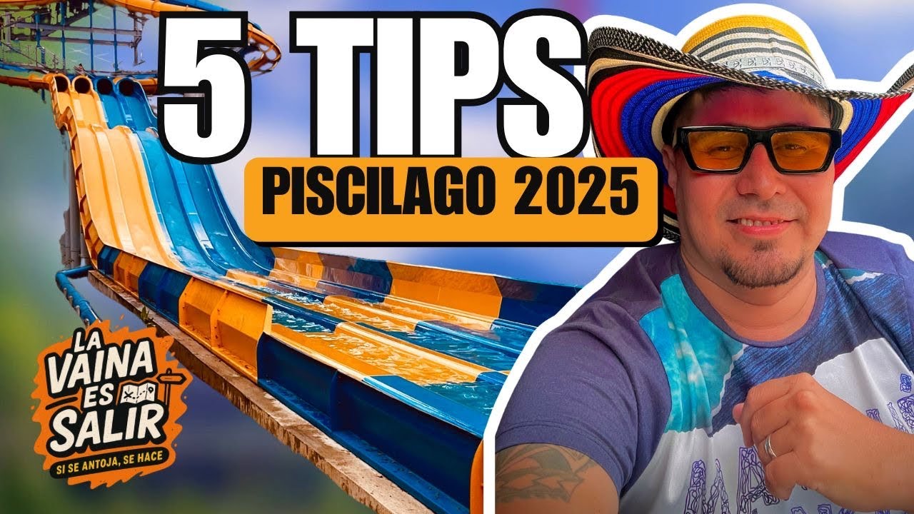 Guía completa de Piscilago 2025 🚀 precios, comida y consejos