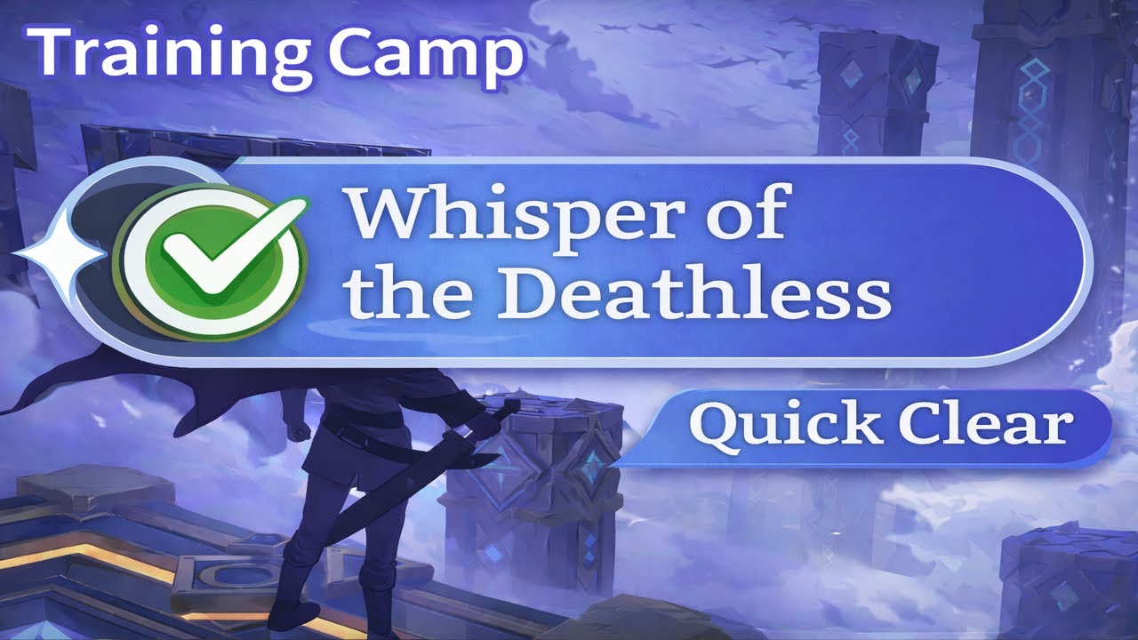Dragon Traveler — Intermediate Training Camp: Whisper of the Deathless (Quick Clear)