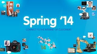 Spring '14: Connect to the Internet of Customers screenshot 2