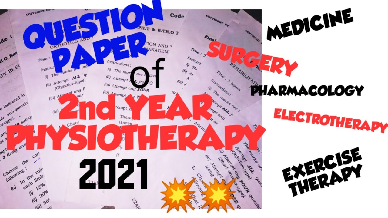 QUESTION PAPER, 2021 2nd year physiotherapy (SURGERY, MEDICINE