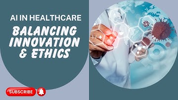 Ethics of AI in Healthcare: Balancing Innovation with Responsibility