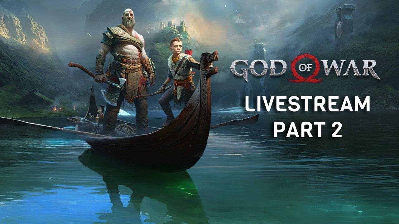 Live Part 2🔴🎮⚔️ GOD OF WAR (2018) ⚔️🎮