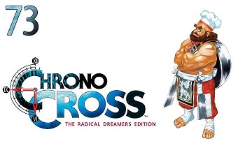 Chrono Cross (Remaster) — Part 73 - Hell