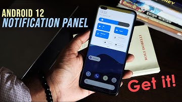 Get Android 12 Notification panel & lockscreen on Any Android Phone without root
