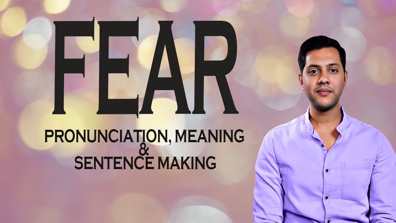 Fear - Meaning & Pronunciation Word World Audio Video Dictionary - YouTube