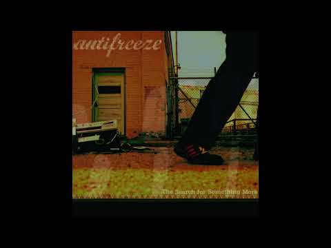Antifreeze - Hurts to Hurt