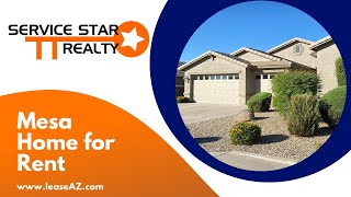 Mesa Homes for Rent by Mesa Property Management AZ Service Star Realty