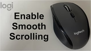 Logitech M705 Marathon Enable Smooth Scrolling - DIY EASY