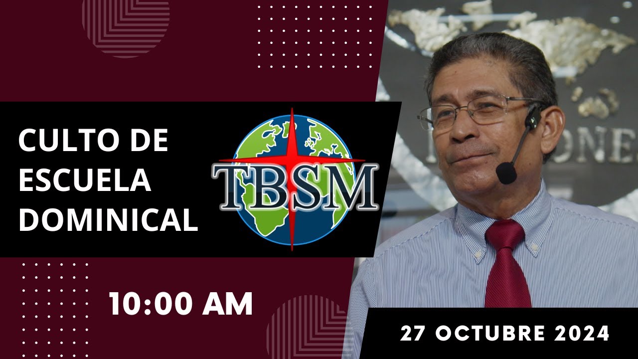 Culto de Escuela Dominical | Domingo 27 de Octubre 2024 - YouTube