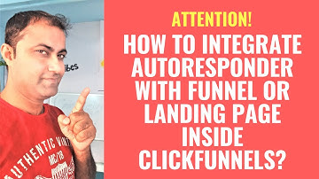 How To Integrate Autoresponder With Funnel Or Landing Page Inside ClickFunnels?