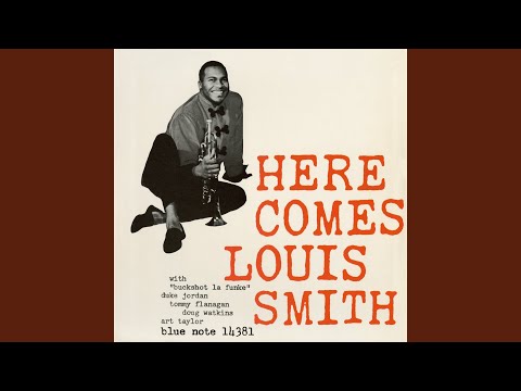 Louis Smith - Val's Blues (Remastered 2007 / Rudy Van Gelder Edition)
