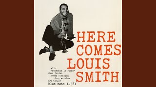 Val's Blues (Remastered 2007 / Rudy Van Gelder Edition) - Louis Smith