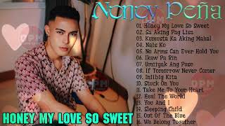 Nonoy Peña - HONEY MY LOVE SO SWEET -  TOP HIST SONGS COVER - NONOY PENA PLAYLIST IBIG KANTA 2024