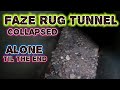 (ALONE) 8 HRS in HAUNTED FAZE RUG TUNNEL (IT WAS COLLAPSED)