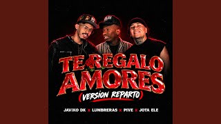 Te Regalo Amores (Reparto)
