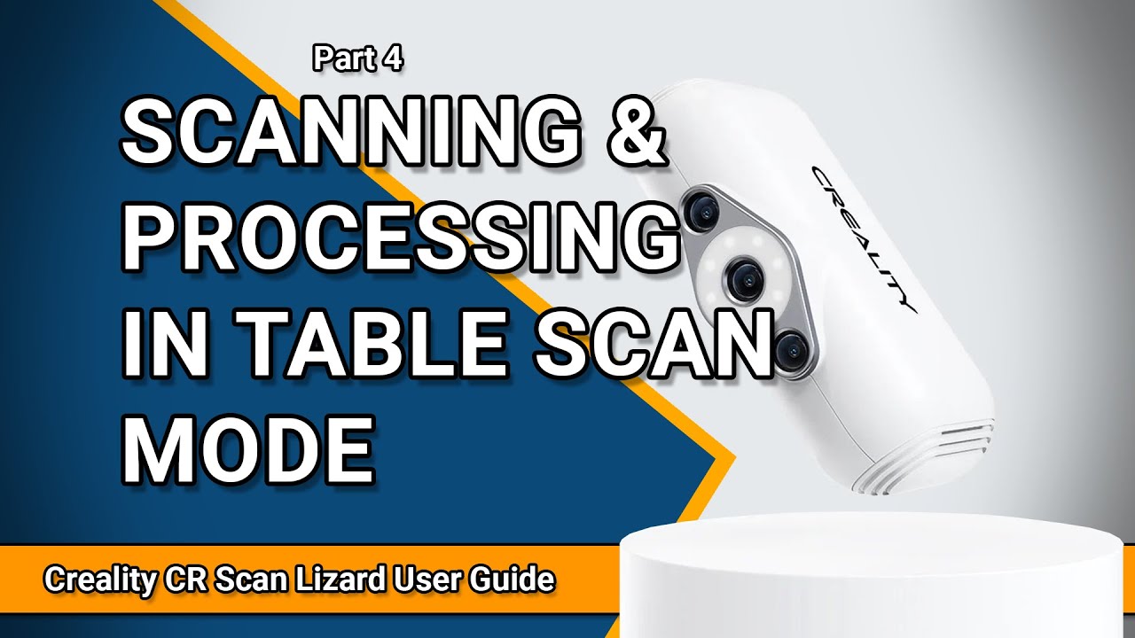 Scanning & Processing in Table Scan Mode | Creality CR Scan Lizard User ...