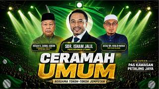 “UMNO Sudah Hilang Arah?” — Isham Jalil Panaskan Ceramah PAS Petaling Jaya