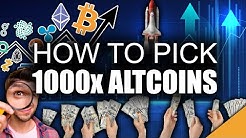 How to Pick 1000x Altcoins (My Top Secret Method)