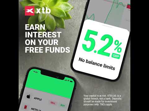 Earn 5.2% APY On Your GBP Uninvested Cash With XTB