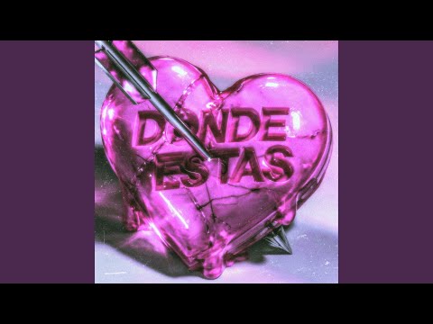 DONDE ESTAS