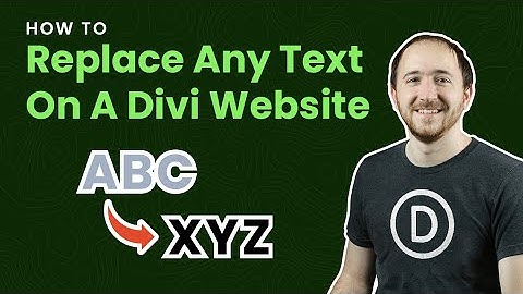 How To Replace Any Text On A Divi Website
