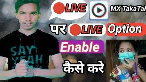 how to go live on mx takatak 2021 । MX TakaTak par LIVE kaise jaye । MX Takatak । MX TakaTak video