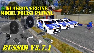 Share❗Kodename KLAKSON/SERINE PATWAL POLISI LALU LINTAS. Bus simulator indonesia V3.7.1