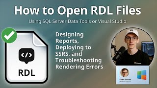 How to Open RDL Files (SQL Server Data Tools or Visual Studio)