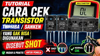 How to Test Damaged (Shorted) Sanken & Toshiba Transistors with a Multimeter | A Must-Know for Be...