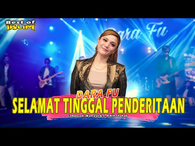 Dara Fu - SELAMAT TINGGAL PENDERITAAN | Best of IKLIM | Versi Dangdut Koplo (Official Music Video) class=