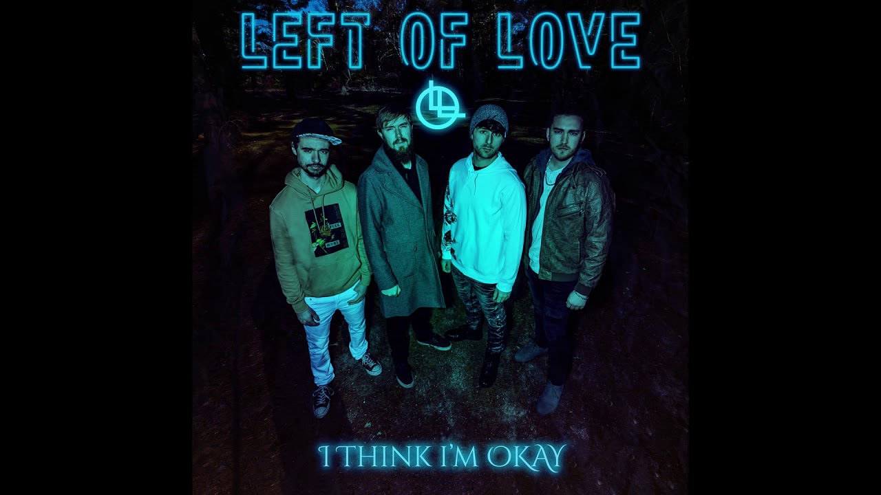 Machine Gun Kelly, YUNGBLUD - I Think I'm OKAY (Cover by Left Of Love)