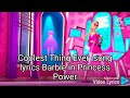 Coolest thing ever song lyrics barbie in princess power