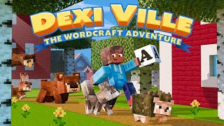 Dexi Ville  Official Minecraft Trailer