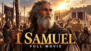 The Book of 1 SAMUEL | FULL MOVIE In 4K