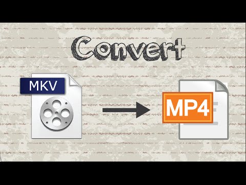 MKVファイルをMP4形式に変換する方法