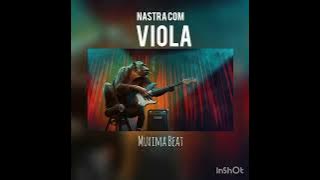 Muxima No Beat-Nastra Com Viola (Remix Sebastian No Beat Invasion)_Beat Afro House 🎵