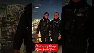 Remembering CPD Officer Krystal Rivera #police #chicagopd #lawenforcement