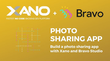 Bravo Studio + Xano: Build a photo sharing app (similar to Instagram)