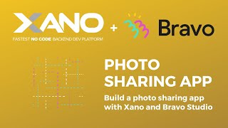 Bravo Studio + Xano: Build a photo sharing app (similar to Instagram) screenshot 3