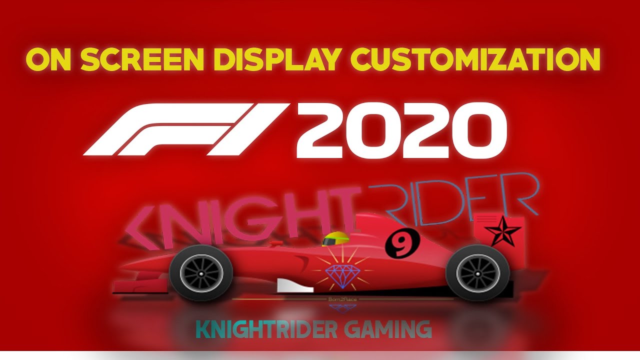 F1 2020 Customizing my OSD (On Screen Display)