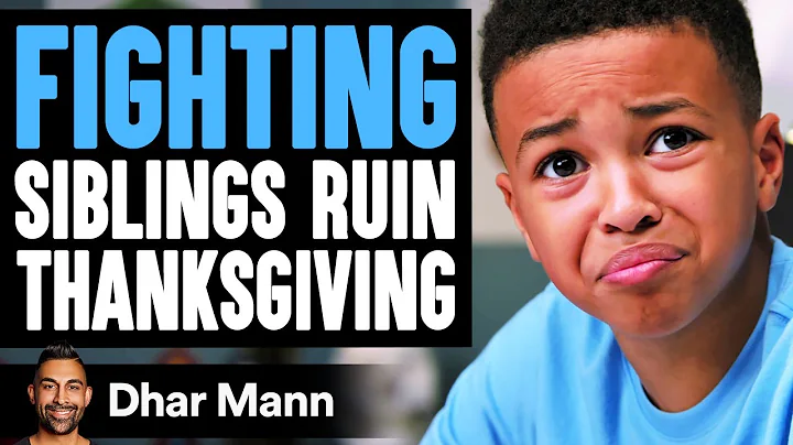 FIGHTING SIBLINGS Ruin THANKSGIVING, They Instantl...