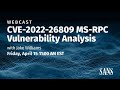 CVE-2022-26809 MS-RPC Vulnerability Analysis - SANS Institute
