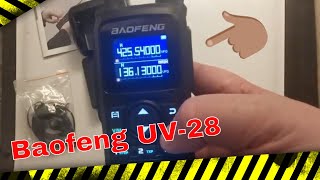 Baofeng UV28L Unboxing  Ham Radio