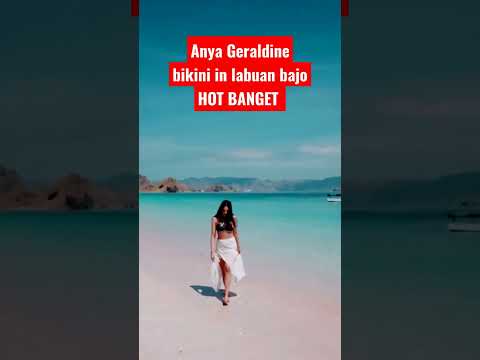 anya Geraldine with bikini in labuan bajo #anyageraldine #hot #shorts