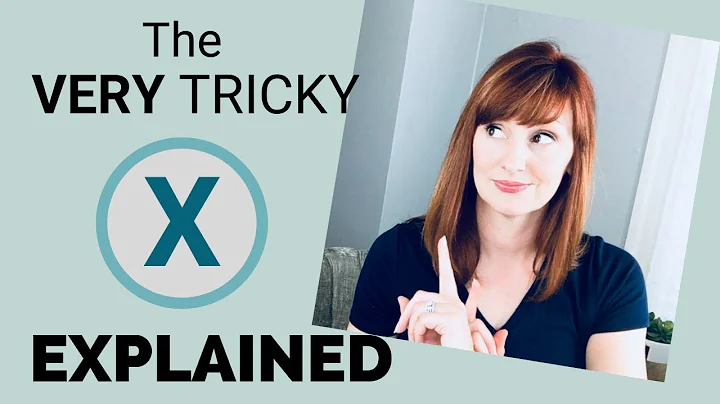 American English Pronunciation: The X Sound