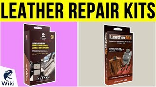 10 Best Leather Repair Kits 2019