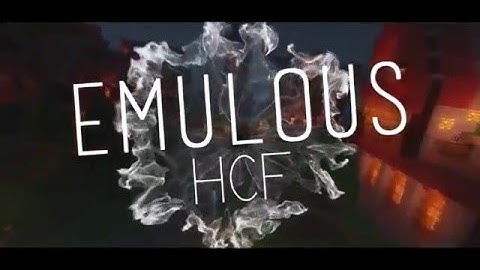 [HCF] NEW SERVER EMULOUSHCF TRAILER