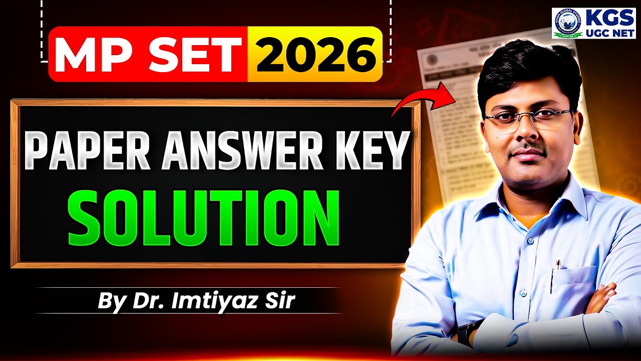 MP SET 2026 Paper Answer Key | MP SET Exam Analysis 2026 | By Imtiyaz Sir | KGS UGC NET